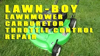 Lawn-Boy Lawnmower Carburetor Throttle Control Repair Video