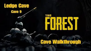 The Forest | Cave Walkthrough [Ledge Cave] [Cave 9] [PS4 Patch 1.08]