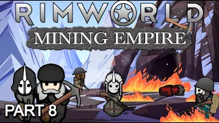 RimWorld Mining Empire Episode 8 The Reunion