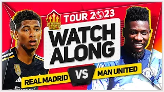 MANCHESTER UNITED vs REAL MADRID LIVE Watchalong with Mark GOLDBRIDGE! Pre Season 2023