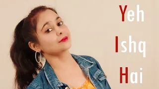 Yeh Ishq Hai || Jab We Met || Dance Cover || Himani Saraswat || Dance Classic