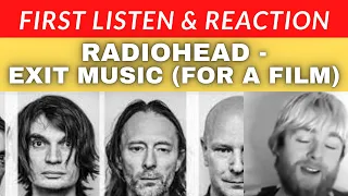 Radiohead - Exit Music (For a Film) First Listen & Reaction!