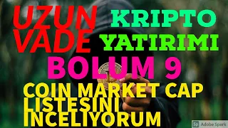 (KRIPTO BOLUM 9) UZUN VADE KRIPTO PARA YATIRIMI  - BITCOIN NASIL ALINIR ? - ALTCOIN NASIL ALINIR ?