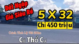 Tập 44 - Đất Tây Ninh Giá Siêu Rẻ chỉ 450 triệu 5x32 Vị Trí Cực Đẹp ,Khu Dân Cư Đông