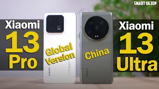 Xiaomi 13 Ultra vs 13 Pro Global: СТОИТ ЛИ ПЕРЕПЛАЧИВАТЬ?!
