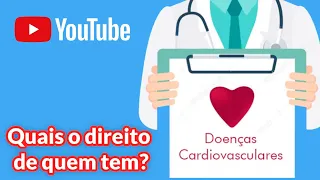 Doença cardíaca dá direito a aposentadoria por invalidez?