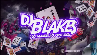 ELA ME MAMOU FOI GOSTOSO DEMAIS - MAMA DENOVO (DJ’s Blakes, Rafa da VM e Sagaz) 2022