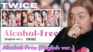 TWICE - Alcohol-Free (English ver.) Lyrics REACTION