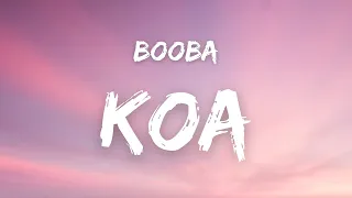 Booba - KOA ( Paroles )