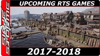 Top 10 upcoming REAL TIME STRATEGY GAMES 2017 - 2018