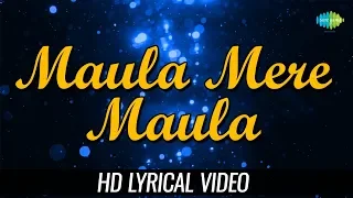 Maula Mere Maula | Lyrical | Anwar | Roop Kumar Rathod | Mithoon