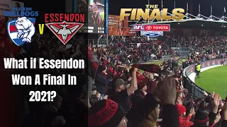WHAT IF THE ESSENDON BOMBERS WON A FINAL IN 2021?