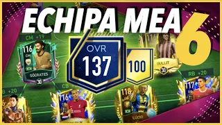 UPGRADE LA 137 OVR - ECHIPA MEA 6 - FIFA Mobile 23