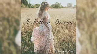 Cassandra Star - A Million Dreams (cover)