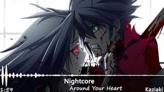 【Nightcore】Around Your Heart