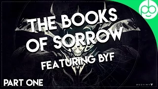 The Lore of Destiny - Books of Sorrow Part One