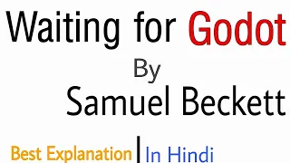 Waiting for Godot Play by Samuel Beckett || Summary and Analysis in Hindi