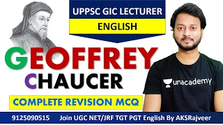 GEOFFERY CHAUCER MCQ COMPLETE REVISION || UPPSC GIC LECTURER || UGC NET JRF GATE DSSSB || AKSRajveer