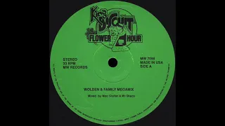 WOLDEN & FAMILY MEGAMIX * Mac Stefan & Mr. Shago * King Biscuit Flower Hour MW7099