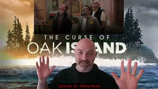 The Curse of Oak Island Episode 22 was a complete WASTE of an HOUR