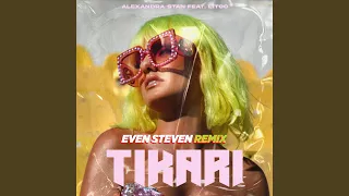 Tikari (Even Steven Remix)