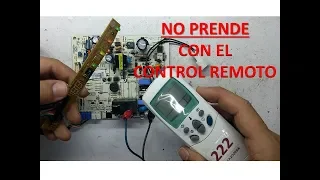 AIRE ACONDICIONADO 🔴 [ NO PRENDE CON EL CONTROL ] COMO REPARARLO