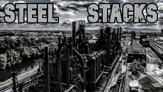 INCREDIBLE INDUSTRIAL SITE - Bethlehem Steel Stacks / Drone Tour