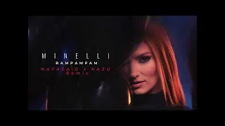 Minelli - Rampampam | Hayasa G x Kazu Remix