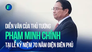 Thủ tướng Phạm Minh Chính: Chiến thắng Điện Biên Phủ là chiến thắng của chính nghĩa và lòng dân|VTC1