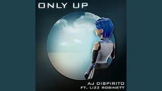 Only Up (From the Meta Runner Original Soundtrack) (feat. Lizz Robinett)