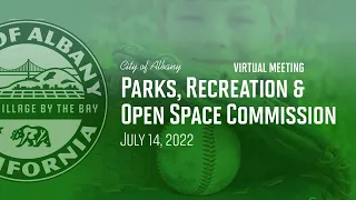 Parks, Recreation & Open Space Commission - July 14, 2022