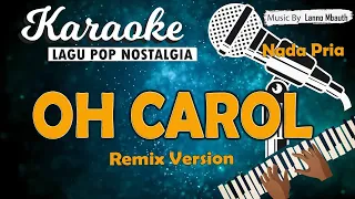 Karaoke OH CAROL (Remix) - Neil sedaka //Nada PRIA //Music By Lanno Mbauth