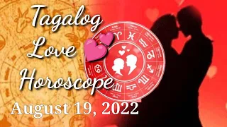 TAGALOG LOVE HOROSCOPE 08/19/2022 | LuckySWERTE 14