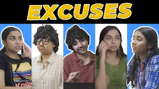 Excuses We All Give | MostlySane