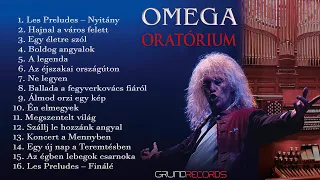 Omega - Oratórium (Teljes album) - 2013.