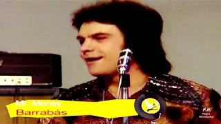 BARRABAS  – Mr Money 1973