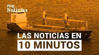 Las noticias del VIERNES 17 de MAYO en 10 minutos | RTVE Noticias