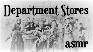 ASMR - History of Department Stores