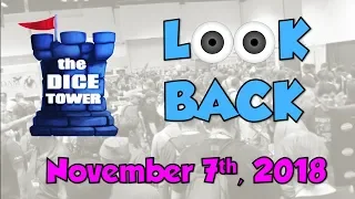 Dice Tower Reviews: Look Back - November 7, 2018