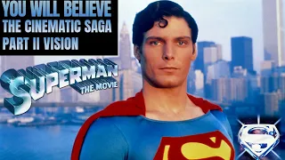 Christopher Reeve Superman You Will Believe: Part 2 Vision