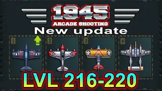 1945 Air Forces / Arcade Shooting / New Update / LVL 216 - 220 / Gameplay (Android, iOS)