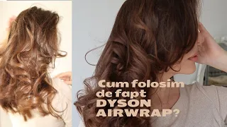 Cum se foloseste de fapt DYSON AIRWRAP