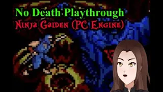 Sarzac Doesn't Die #27: Ninja Gaiden (PC Engine) - No Death Playthrough [No Commentary]