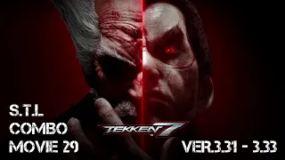 TEKKEN 7 S.T.L COMBO MOVIE 29 | PS4