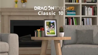 Dragon Touch Classic 10 Wi-Fi Photo Frame: Connect to Wi-Fi, Bind photo frame, Share photos via App