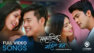 Samhalinchha Kahile Mann || Movie Full Video Songs || Pooja Sharma, Akash Shrestha, Sonam Topden