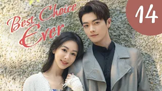 [vostfr] Série chinoise "Best Choice Ever" (2024) EP14 sous-titres français | Yang Zi & Xu Kai