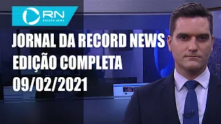 Jornal da Record News - 09/02/2021