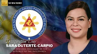 INAUGURATION OF SARA DUTERTE - CARPIO AS THE 15th VICE PRESIDENT OF THE PHILIPPINES