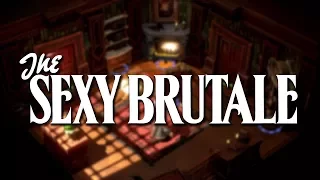 The Sexy Brutale Critique